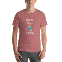 Load image into Gallery viewer, Chihuahua pattern, trust me i'm a nurse Unisex T-Shirt