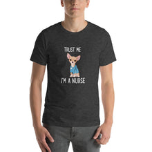 Load image into Gallery viewer, Chihuahua pattern, trust me i'm a nurse Unisex T-Shirt